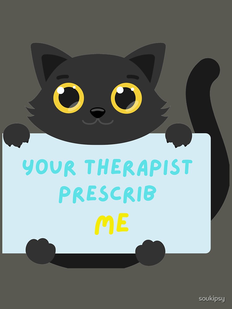 The Cat Your Therapist Prescribed by soukipsy T-Shirts, Hoodie, Sweatshirt | BlankRebels.com (Image 3)