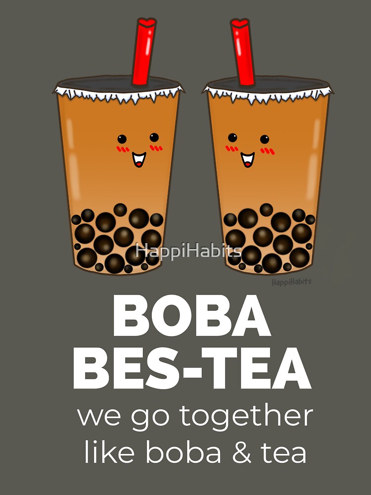 Boba Bestea (White Text) | Bubble Tea Love by HappiHabits T-Shirts, Hoodie, Sweatshirt | BlankRebels.com (Image 3)