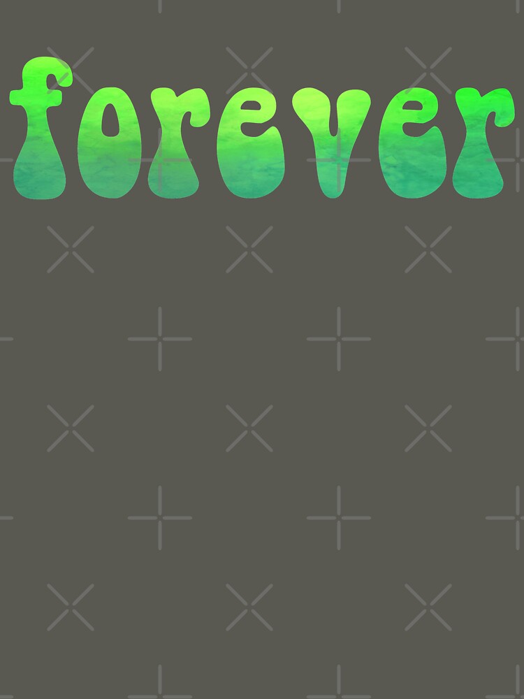 forever green watercolor brush lettering by Fashionmonger T-Shirts, Hoodie, Sweatshirt | BlankRebels.com (Image 3)