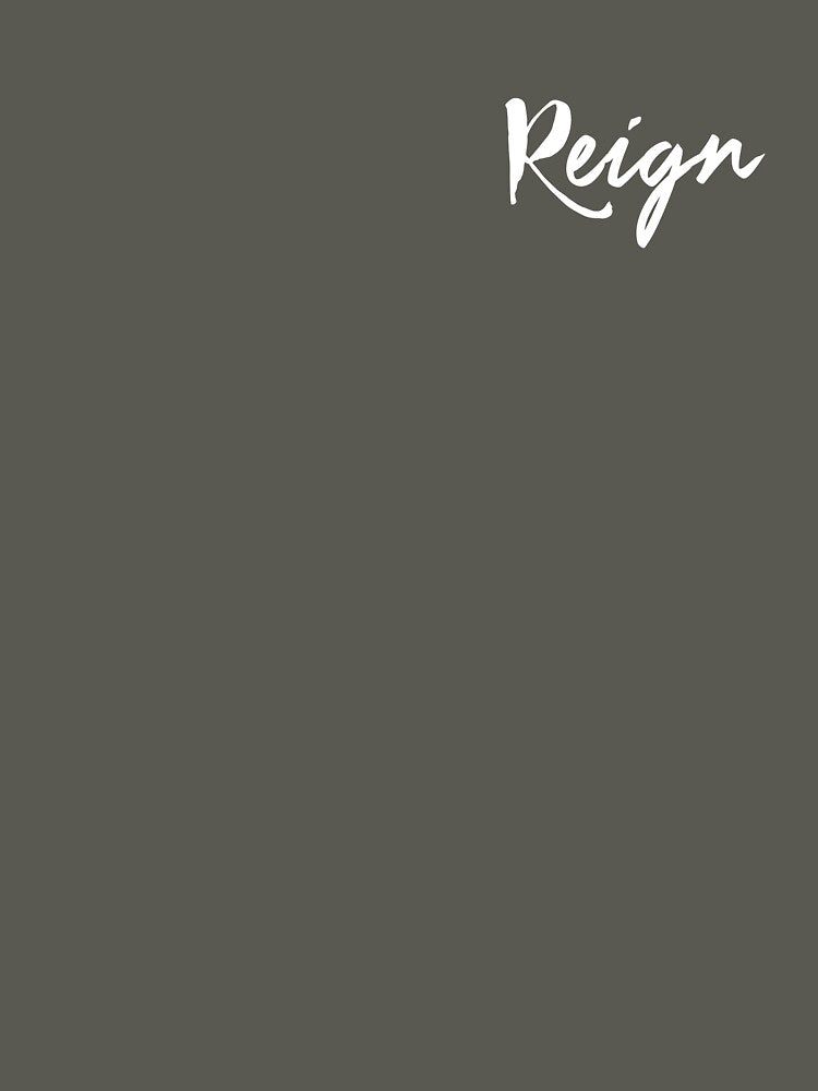 reign by Cumberhugger T-Shirts, Hoodie, Sweatshirt | BlankRebels.com (Image 3)