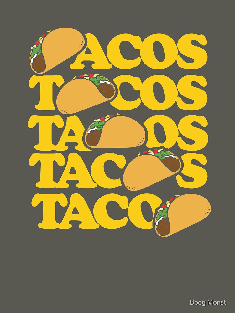 Tacos by Boog Monst T-Shirts, Hoodie, Sweatshirt | BlankRebels.com (Image 3)