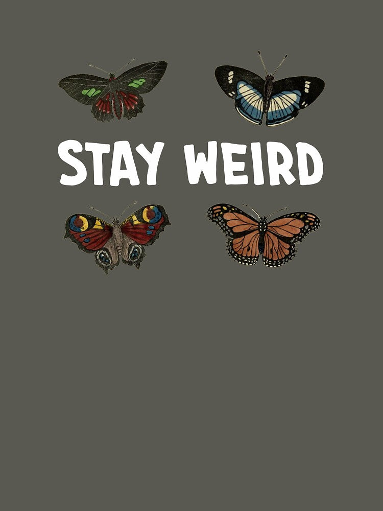 Stay Weird - butterflies by Frog2aPrints T-Shirts, Hoodie, Sweatshirt | BlankRebels.com (Image 3)