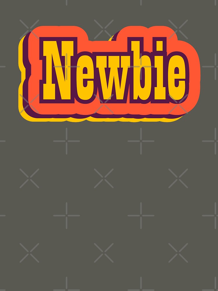 Newbie Retro Typography, Vintage Slang Word by ArtNoveltee T-Shirts, Hoodie, Sweatshirt | BlankRebels.com (Image 3)