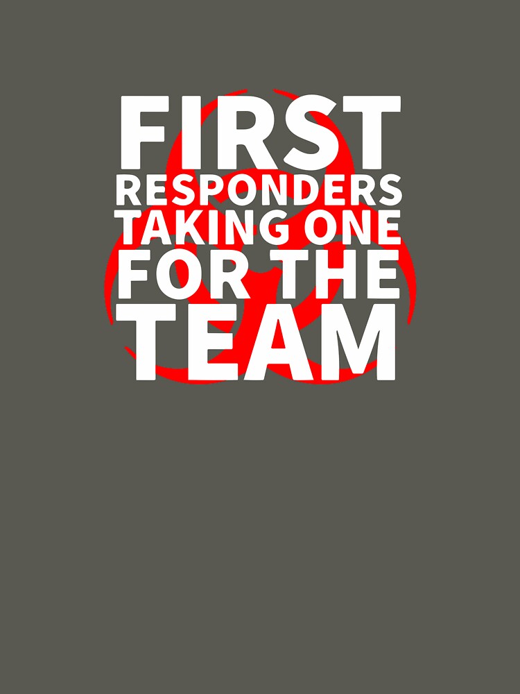 First Responders Corona Virus Response team COVID 19 NON DISTRESSED VERSION by Dan Brady T-Shirts, Hoodie,... (Image 3)