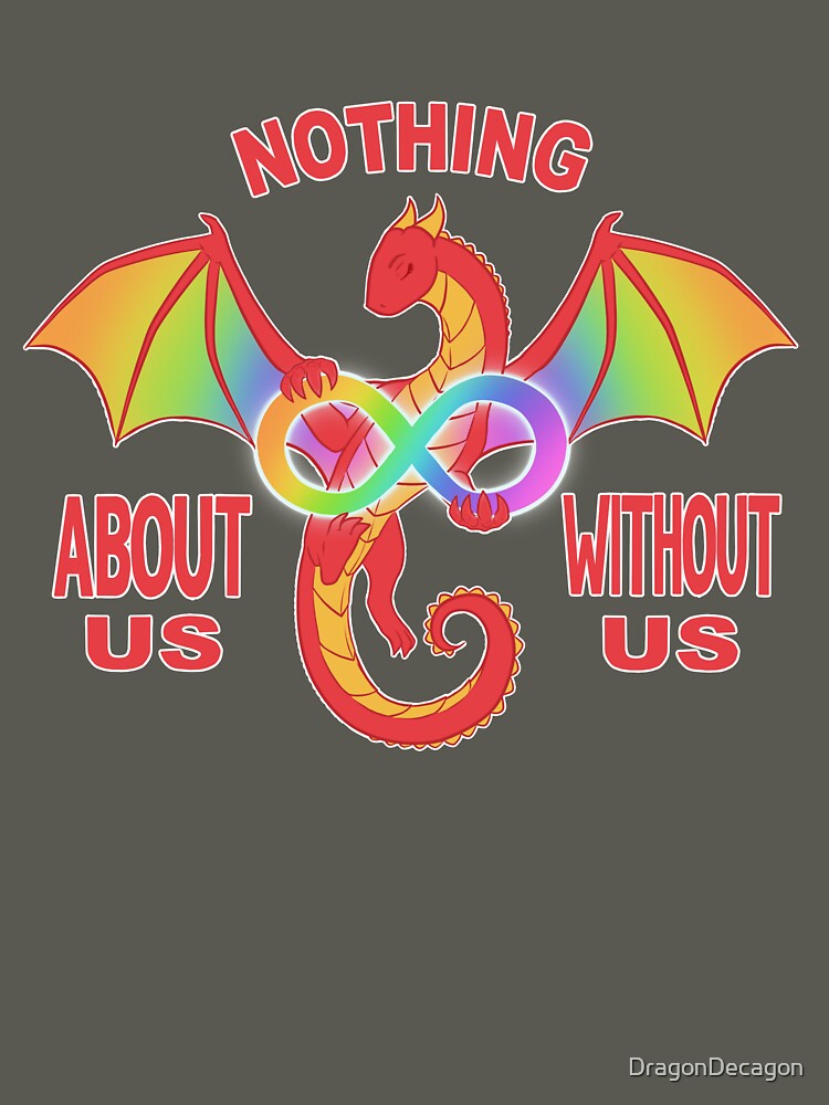 Autistic Dragon - Nothing About Us Without Us by DragonDecagon T-Shirts, Hoodie, Sweatshirt | BlankRebels.com (Image 3)