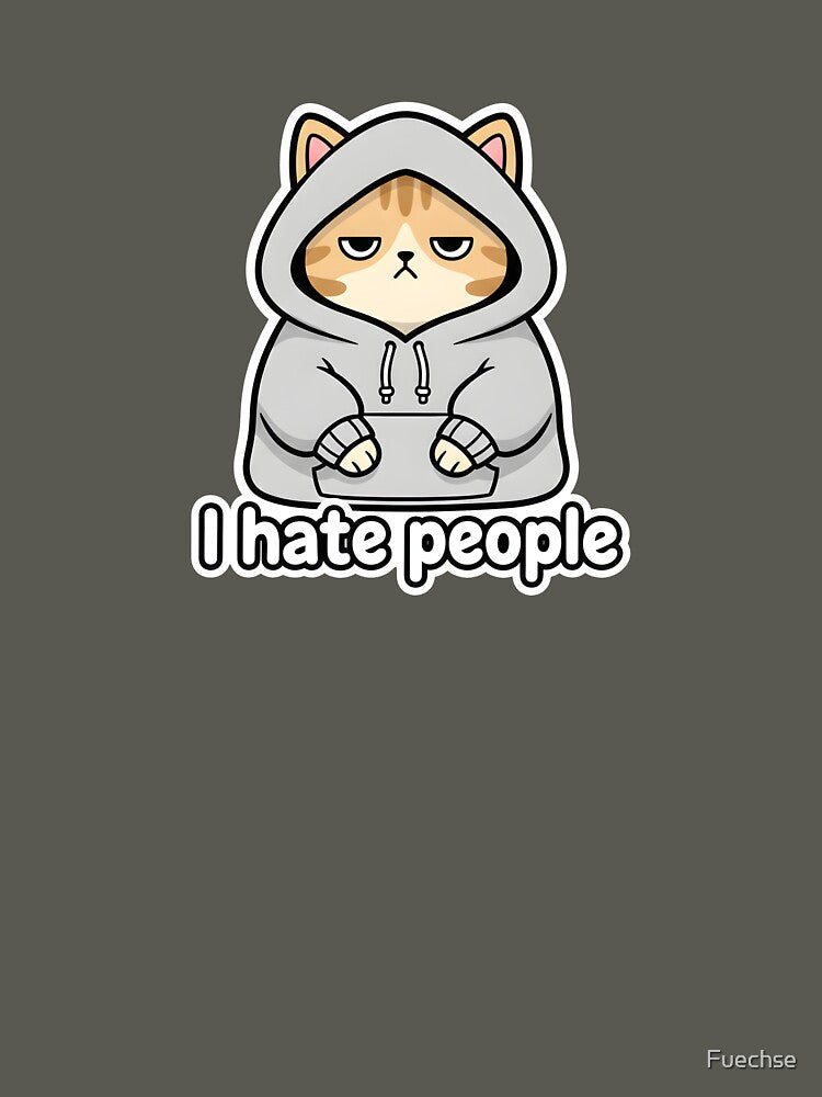 Grumpy Hoodie Cat - I Hate People | Introverted Sarcasm Cat by Fuechse T-Shirts, Sweatshirt | BlankRebels.com (Image 3)