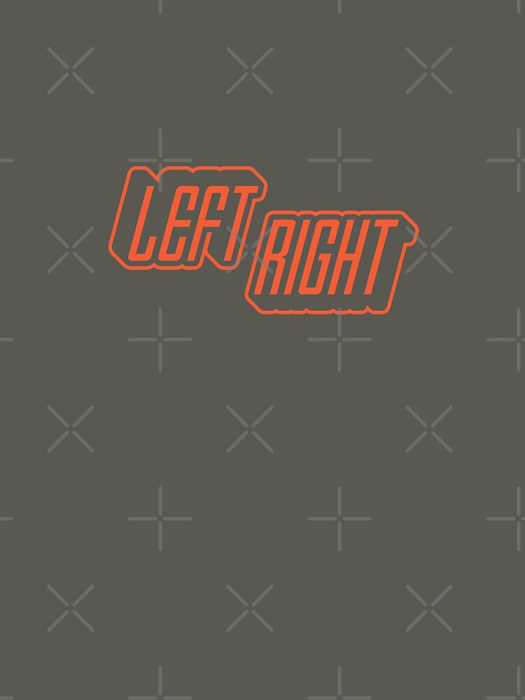 'Left Right' Minimalist Typography by trepiu T-Shirts, Hoodie, Sweatshirt | BlankRebels.com (Image 3)