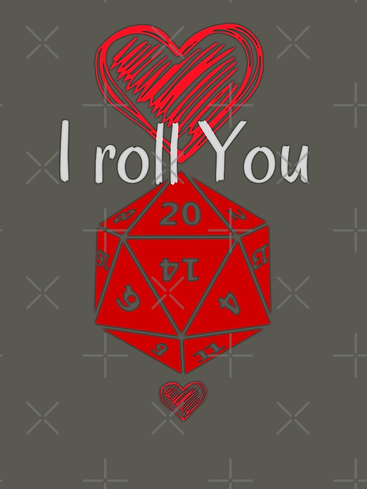 I roll you - DND Valentines by InverseArt T-Shirts, Hoodie, Sweatshirt | BlankRebels.com (Image 3)
