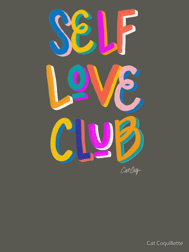 Self Love Club – Rainbow on Charcoal by Cat Coquillette T-Shirts, Hoodie, Sweatshirt | BlankRebels.com (Image 3)
