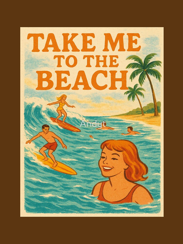 Take me to the beach by Andyt
