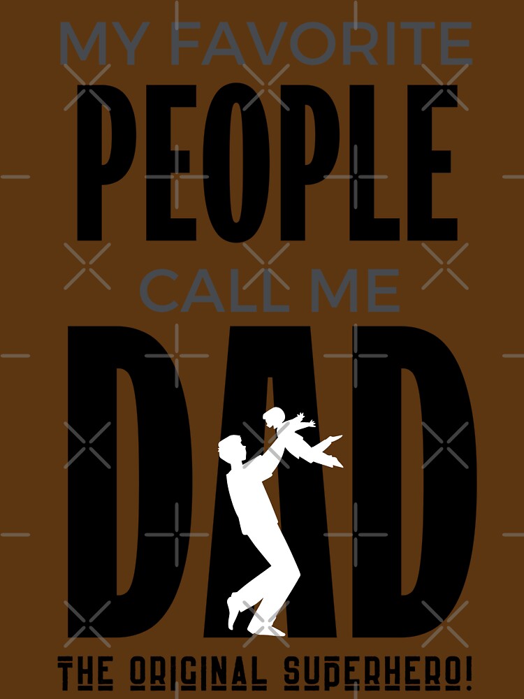My Favorite People Call Me Dad by Pfienix T-Shirts, Hoodie, Sweatshirt | BlankRebels.com (Image 3)