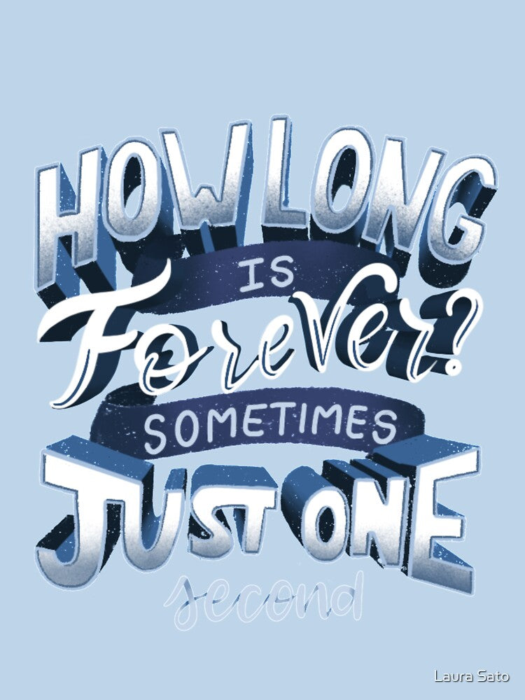 How long is forever? Sometimes just one second | Alice in wonderland by Laura Sato T-Shirts, Hoodie, Sweatshirt (Image 3)