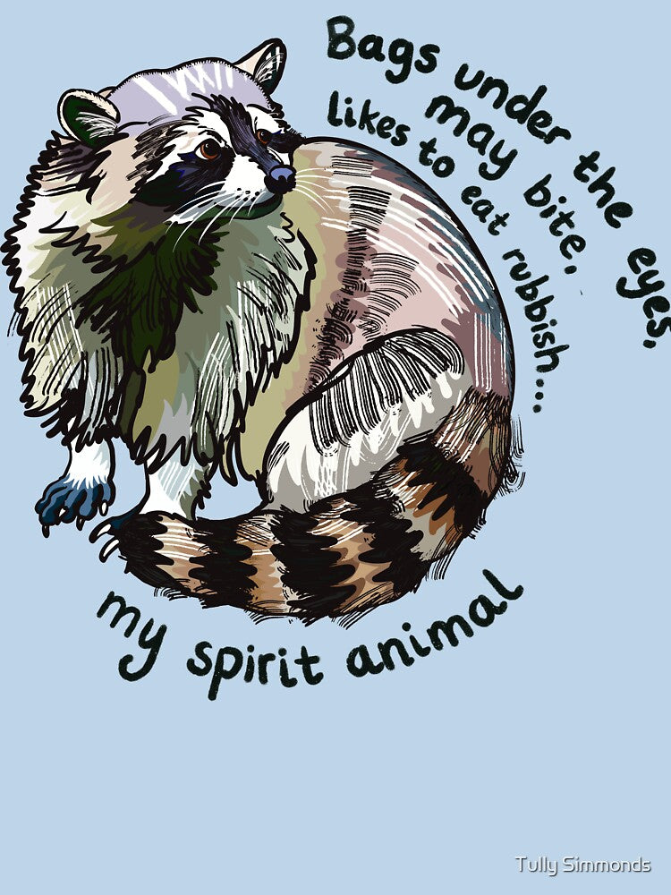 Raccoon: spirit animal by Tully Simmonds T-Shirts, Hoodie, Sweatshirt | BlankRebels.com (Image 3)