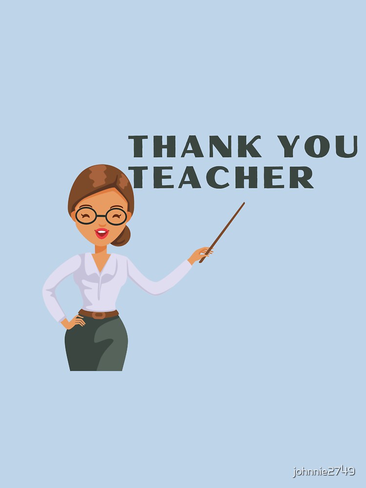 Great Teaching design, Teacher appreciation, teacher love by johnnie2749 T-Shirts, Hoodie, Sweatshirt (Image 3)