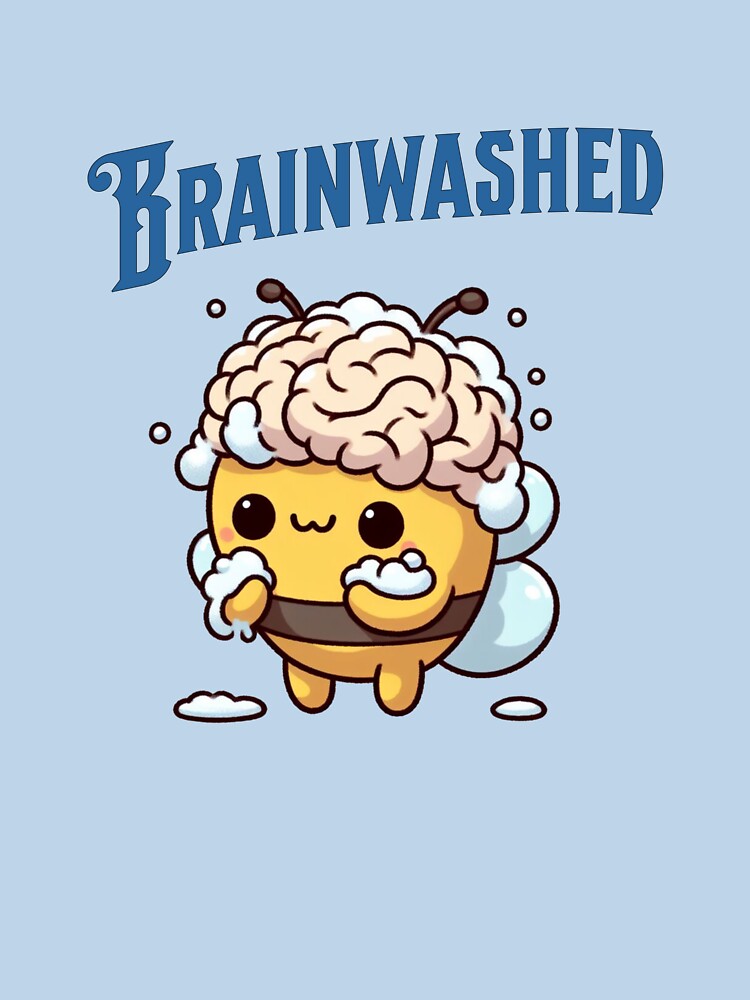 brain washed Bee by LemuellTrends T-Shirts, Hoodie, Sweatshirt | BlankRebels.com (Image 3)