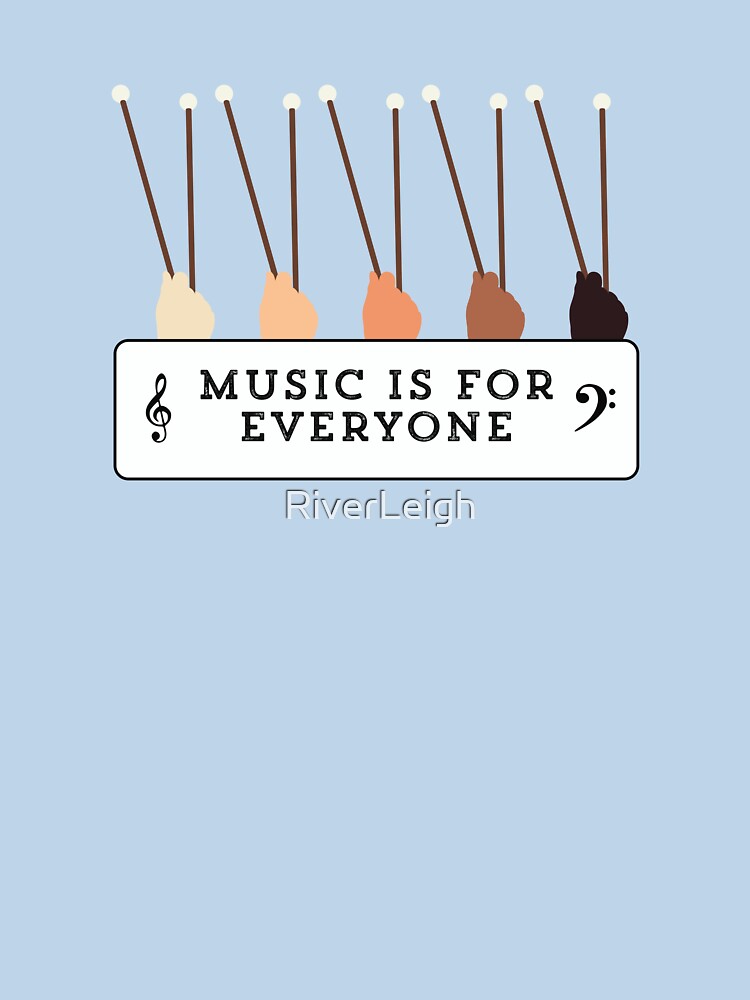 Music Is For Everyone by RiverLeigh T-Shirts, Hoodie, Sweatshirt | BlankRebels.com (Image 3)