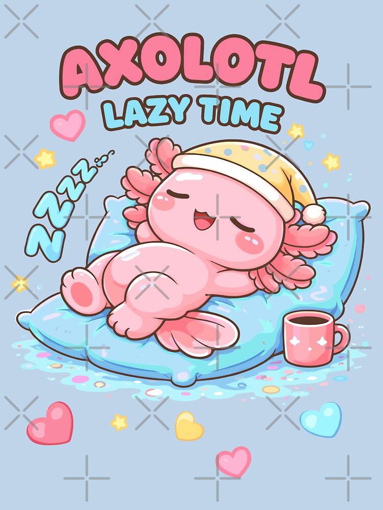 Copy of Cute Lazy Axolotl in Kawaii Funny Style by Sitchko T-Shirts, Hoodie, Sweatshirt | BlankRebels.com (Image 3)
