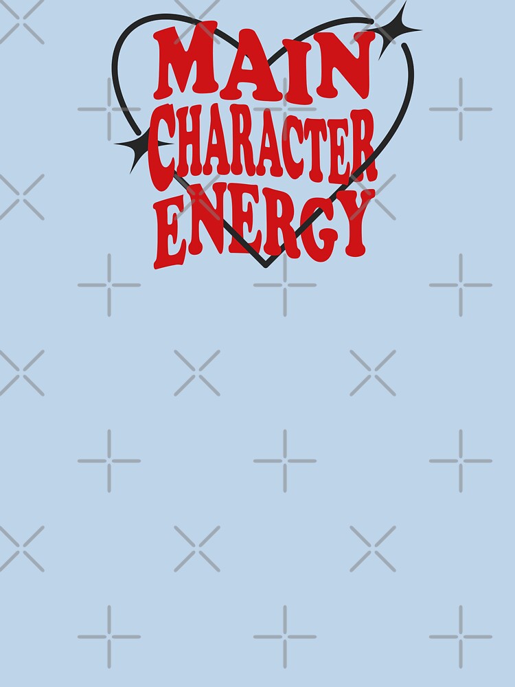 Main Character Energy Shirt, Y2k Aesthetic Shirt, Sassy Girl Shirt, by chipmuckdesignn Hoodie, Sweatshirt (Image 3)