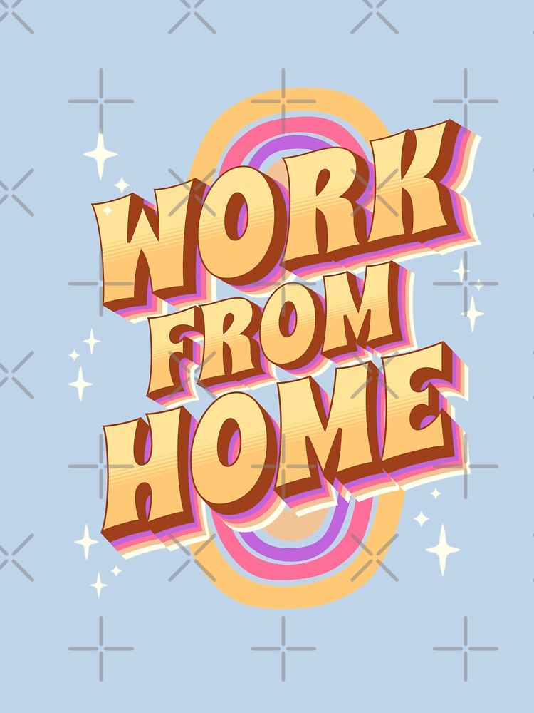 Work from home retro style by Dahlann T-Shirts, Hoodie, Sweatshirt | BlankRebels.com (Image 3)
