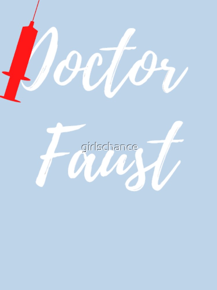 Doctor faust syringe by girlschance T-Shirts, Hoodie, Sweatshirt | BlankRebels.com (Image 3)