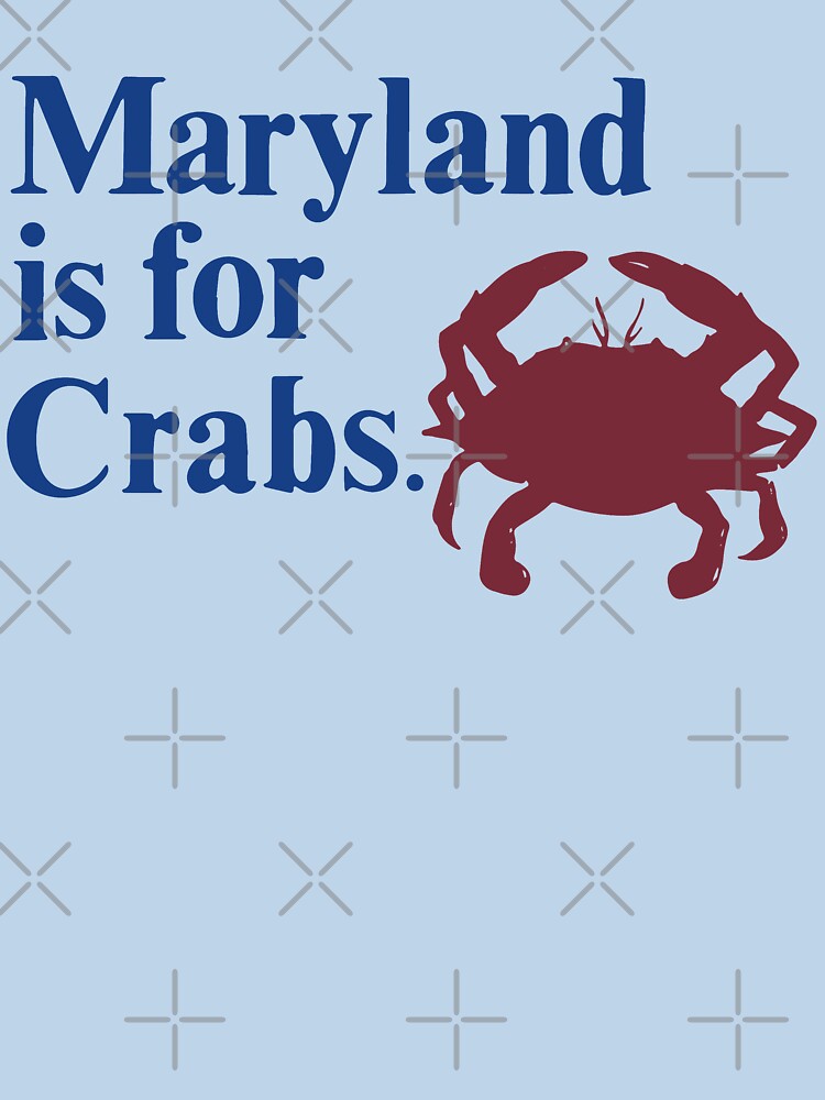 Maryland Is For Crabs by ixenn