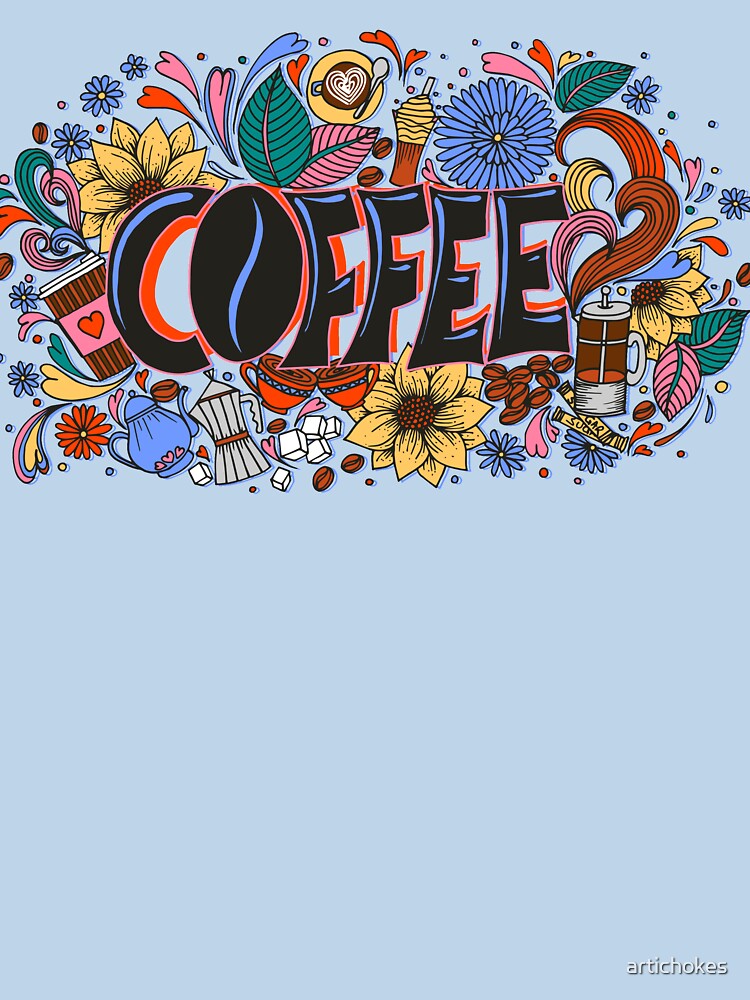 Coffee - sketch art by artichokes T-Shirts, Hoodie, Sweatshirt | BlankRebels.com (Image 3)