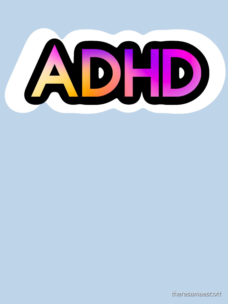 ADHD Awareness by theresamaescott T-Shirts, Hoodie, Sweatshirt | BlankRebels.com (Image 3)
