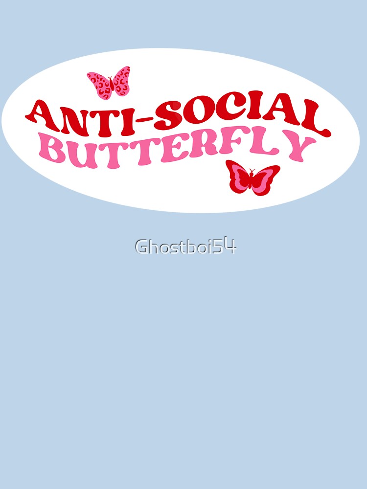 Anti Social Butterfly by Ghostboi54 T-Shirts, Hoodie, Sweatshirt | BlankRebels.com (Image 3)