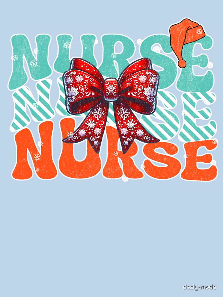 Christmas Nurse – Festive Holiday Bow Design by desly-mode T-Shirts, Hoodie, Sweatshirt | BlankRebels.com (Image 3)