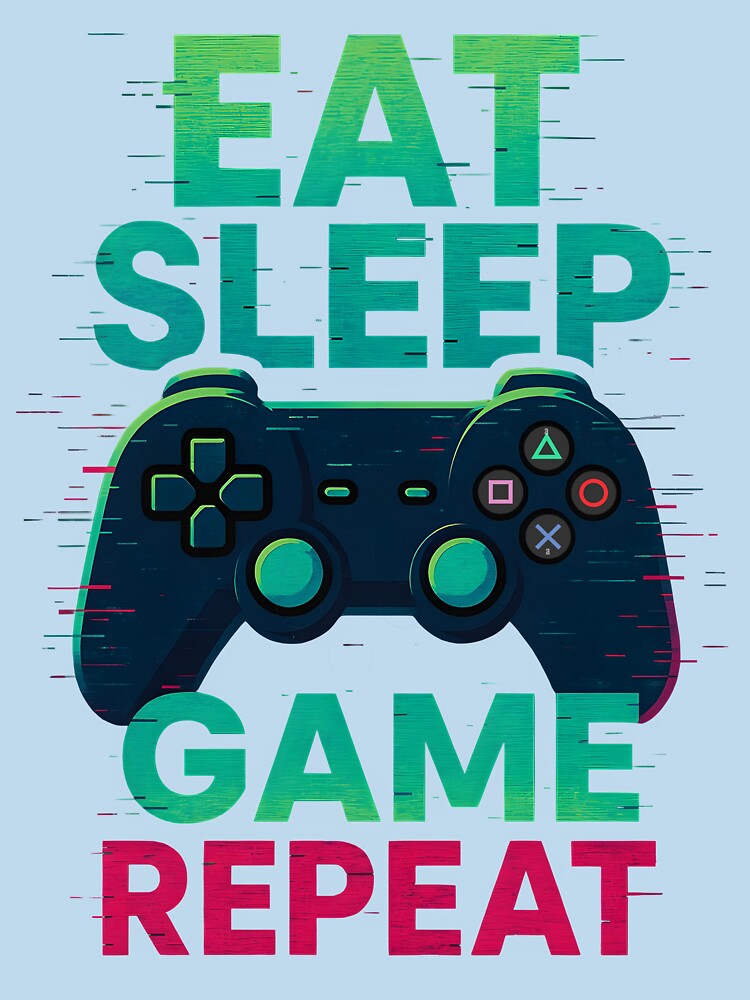 Eat Sleep Game Repeat T-Shirts, Hoodie, Sweatshirt