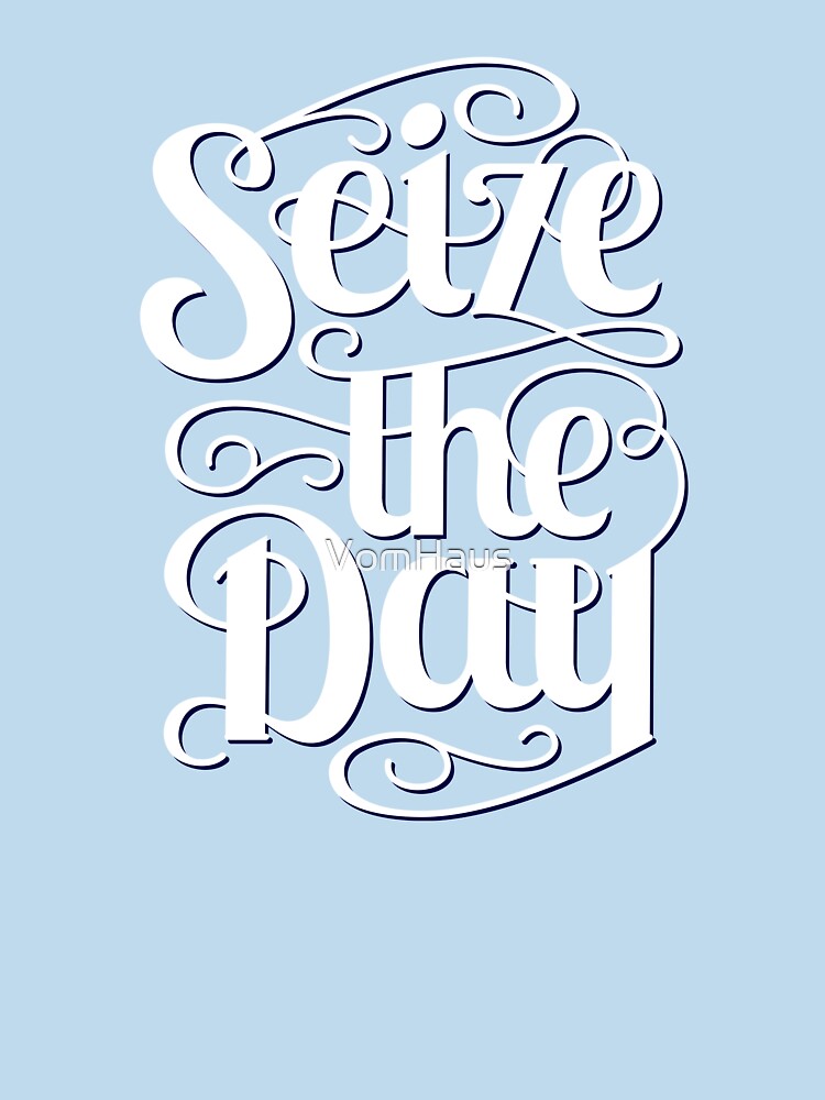 Seize The Day - Typography Art T shirt by VomHaus Hoodie, Sweatshirt | BlankRebels.com (Image 3)