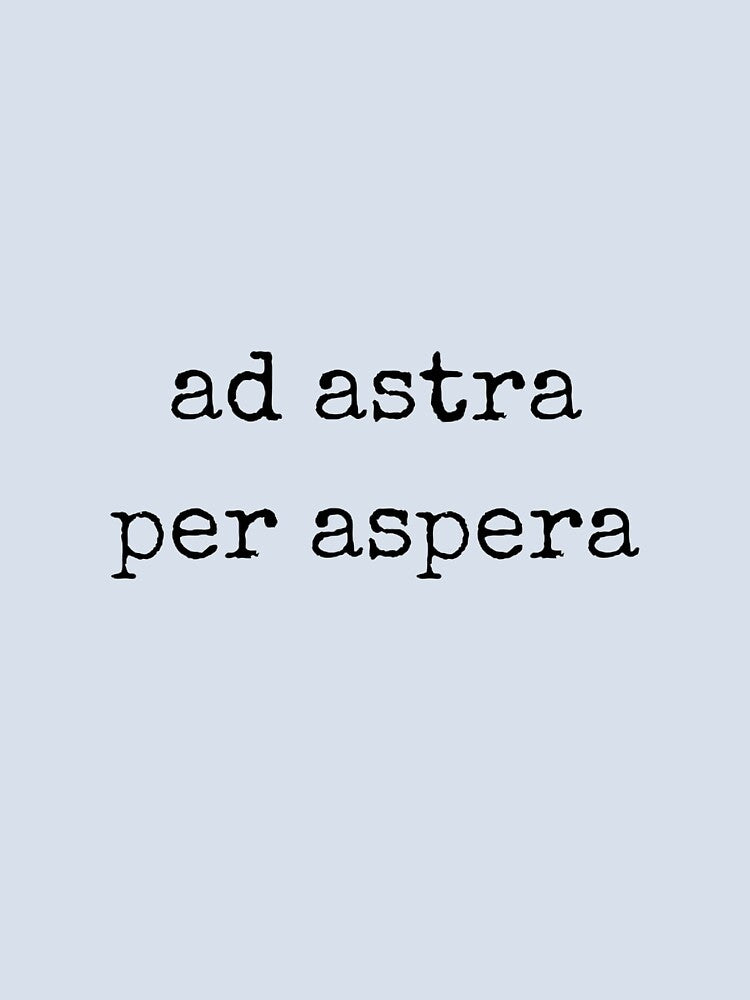 Ad astra per aspera by rosewaterjournal T-Shirts, Hoodie, Sweatshirt | BlankRebels.com (Image 2)