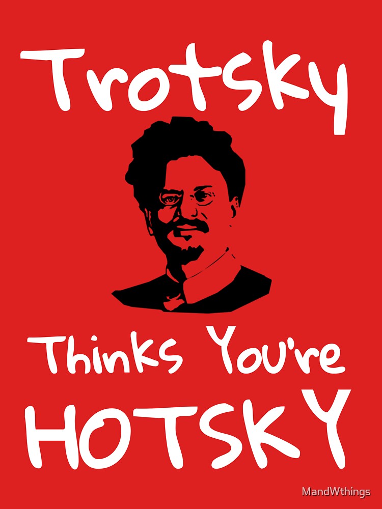 A Very Communist Valentine - Trotsy Thinks You're Hotsky by MandWthings T-Shirts, Hoodie, Sweatshirt (Image 3)