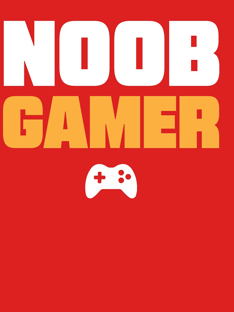 Noob Gamer by Shaikh Masudur Rahman T-Shirts, Hoodie, Sweatshirt | BlankRebels.com (Image 3)
