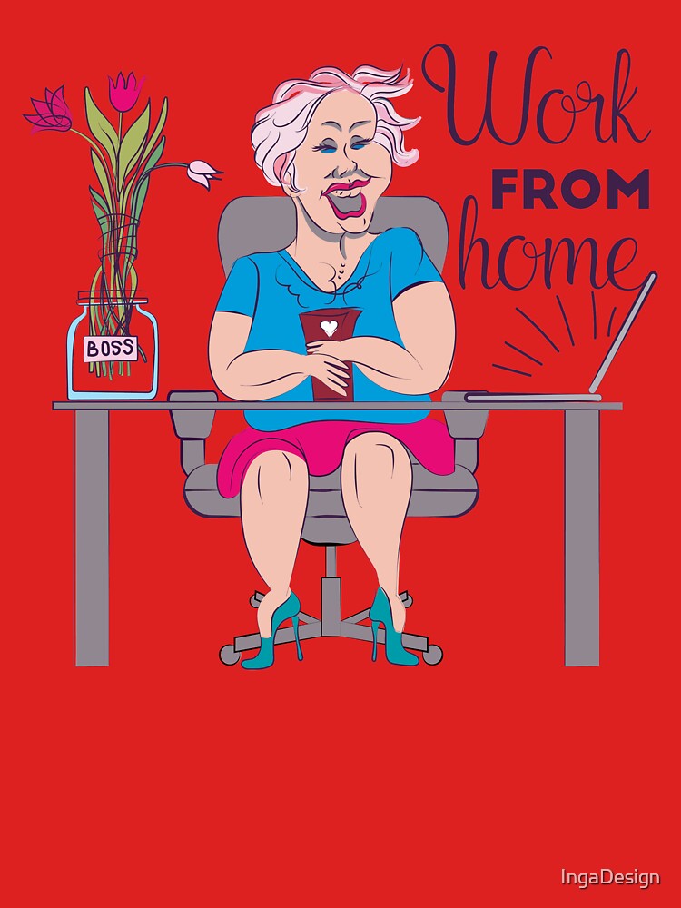 Freelance work from home by IngaDesign T-Shirts, Hoodie, Sweatshirt | BlankRebels.com (Image 3)