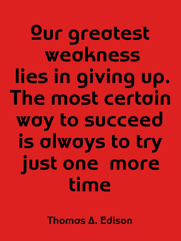 Motivational Thomas A. Edison by arobb429 T-Shirts, Hoodie, Sweatshirt | BlankRebels.com (Image 3)