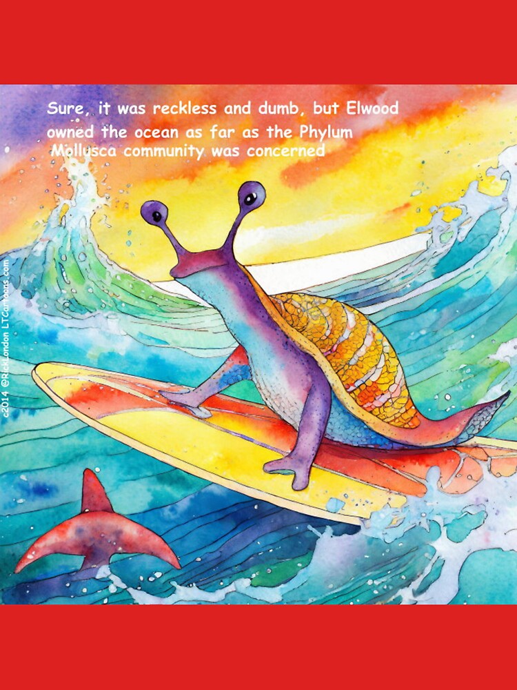 Reckless Dangerous Slug Surfing by Rick London Gifts T-Shirts, Hoodie, Sweatshirt | BlankRebels.com (Image 3)