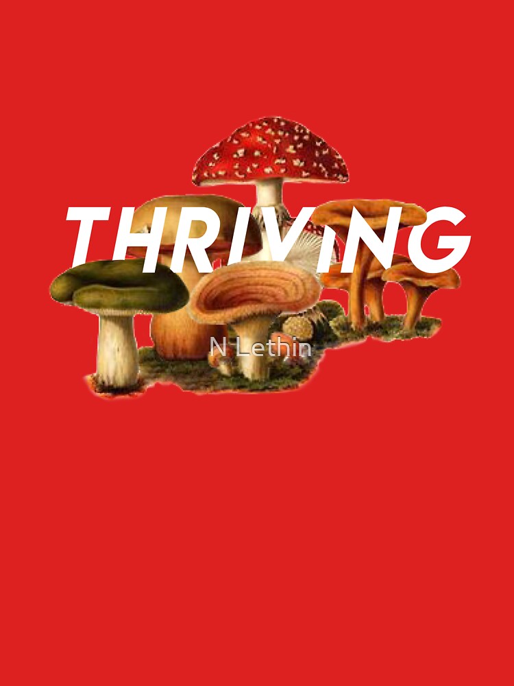 Thriving - Mushrooms by N Lethin T-Shirts, Hoodie, Sweatshirt | BlankRebels.com (Image 3)