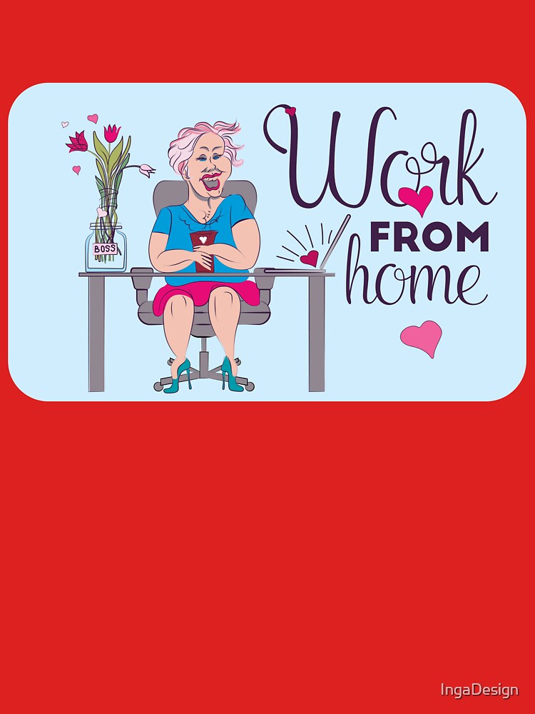 Work from home by IngaDesign T-Shirts, Hoodie, Sweatshirt | BlankRebels.com (Image 3)