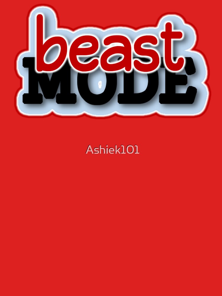 Beast Mode T-Shirts, Hoodie, Sweatshirt