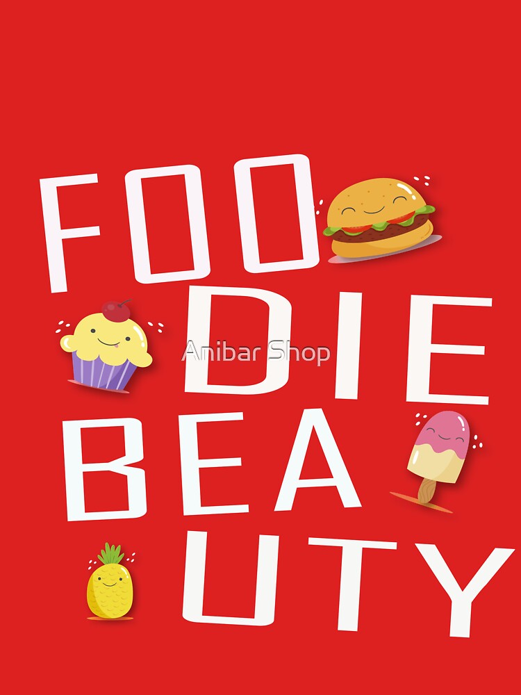 foodie,beauty by Anibar Shop⭐ T-Shirts, Hoodie, Sweatshirt | BlankRebels.com (Image 3)