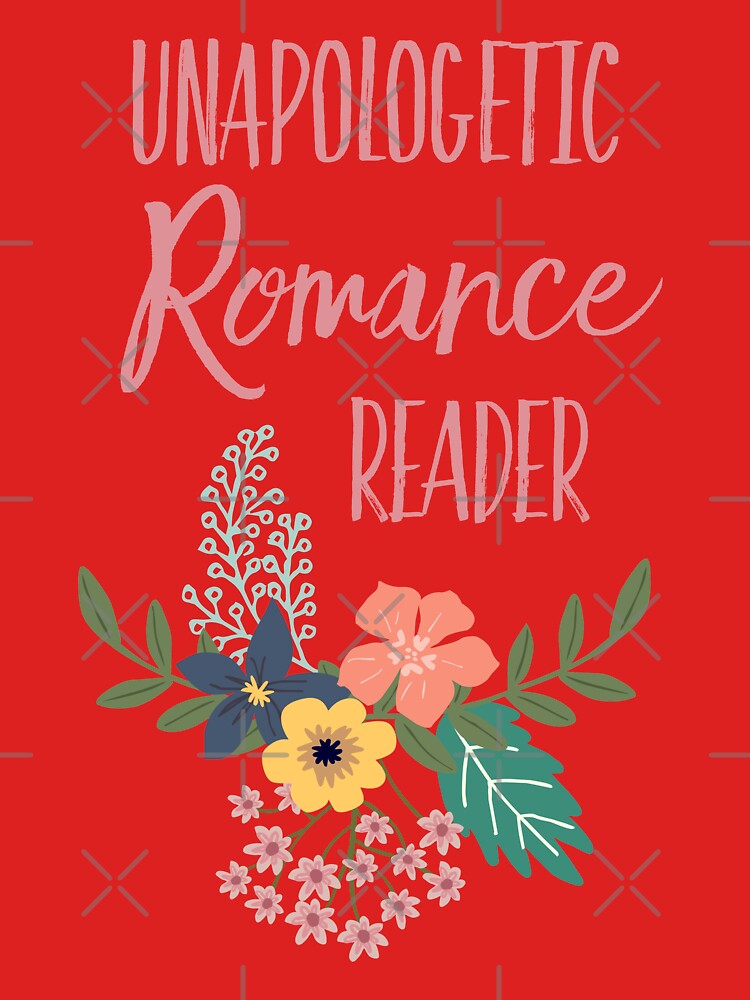 Unapologetic Romance Reader by kimberlyfaye T-Shirts, Hoodie, Sweatshirt | BlankRebels.com (Image 3)