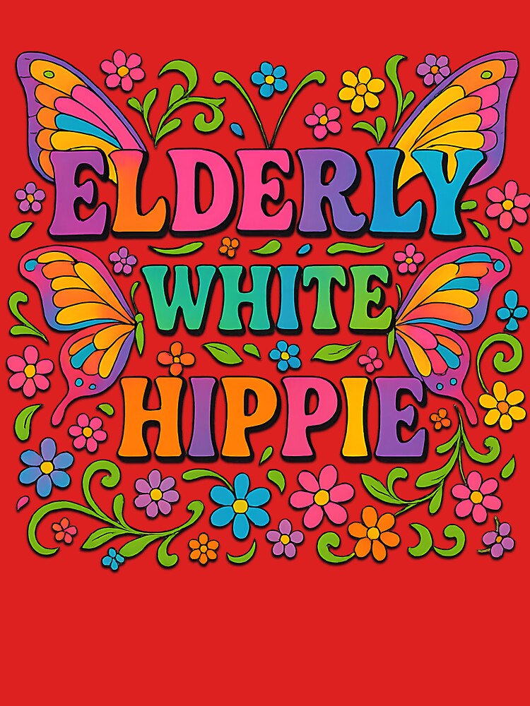 Elderly White Hippie Retro Flower Power Design by LunaSpellStudio T-Shirts, Hoodie, Sweatshirt | BlankRebels.com (Image 3)