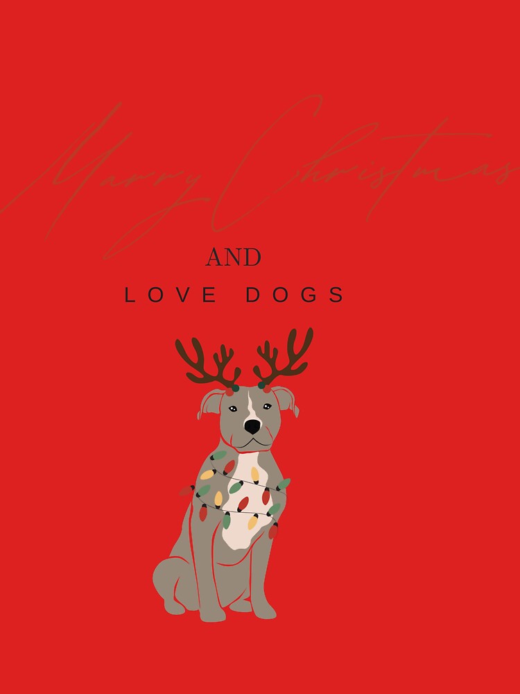 Marry Christmas and love dogs 2 by Asia246 T-Shirts, Hoodie, Sweatshirt | BlankRebels.com (Image 3)
