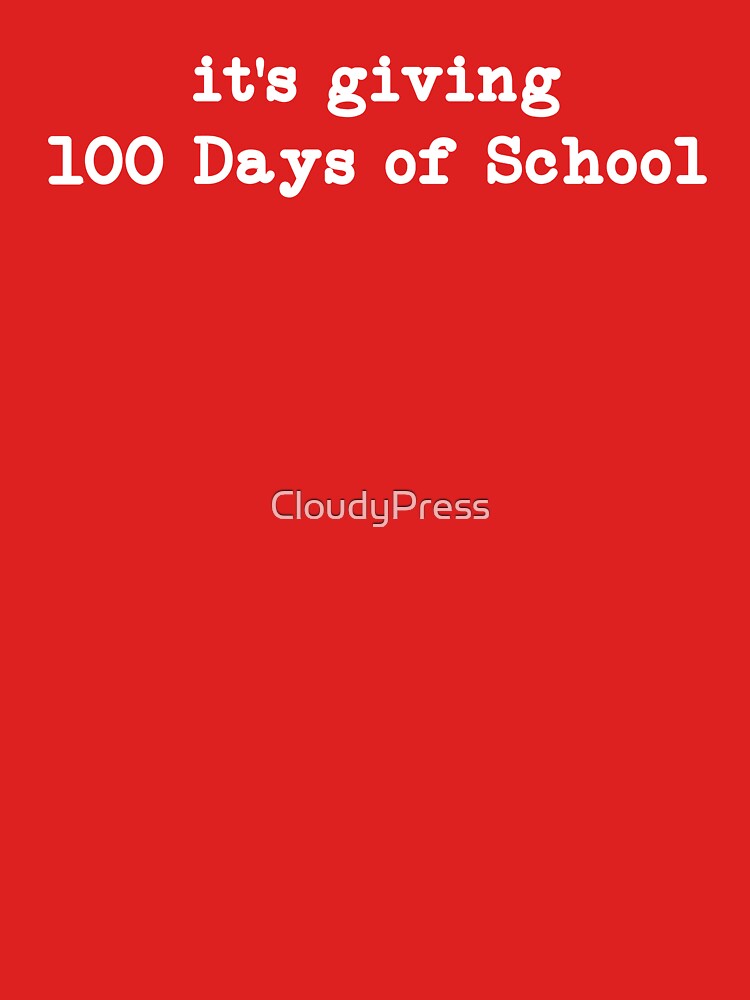 Teacher 100 Days of School,Funny Teacher, Teacher Team by CloudyPress T-Shirts, Hoodie, Sweatshirt (Image 3)