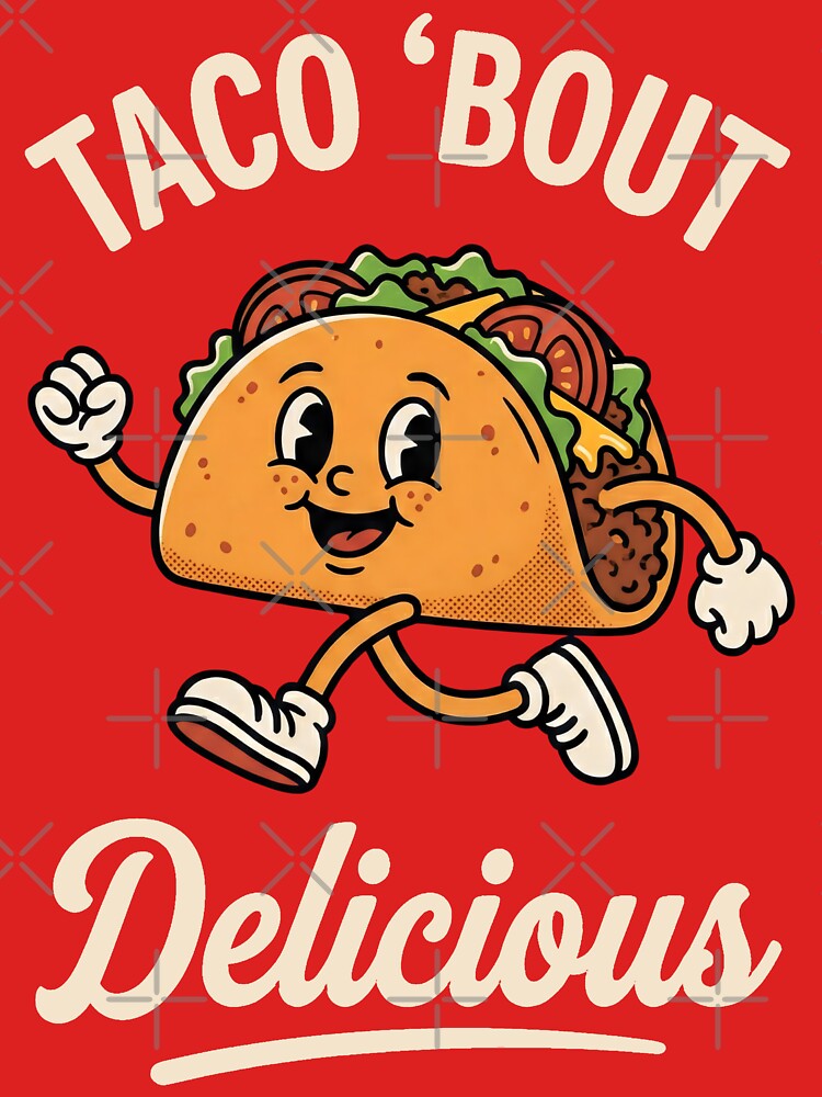 Taco Bout Delicious Funny Taco Pun by Emmatshirt1