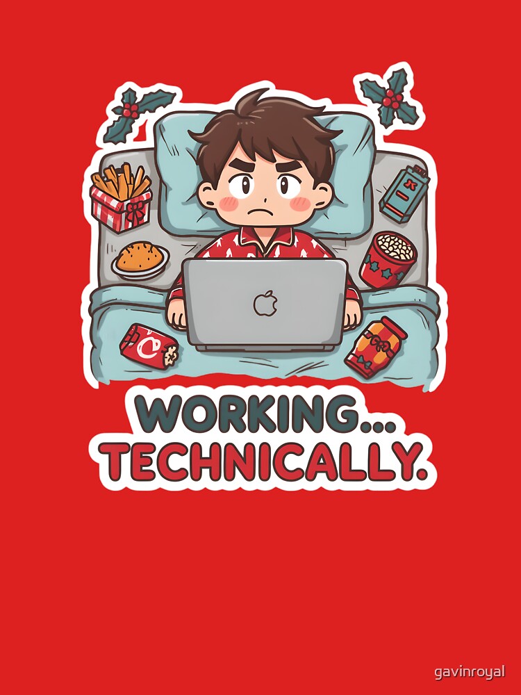 WFH Holiday Edition – Working… Technically Funny Christmas Design by gavinroyal T-Shirts, Hoodie, Sweatshirt (Image 3)
