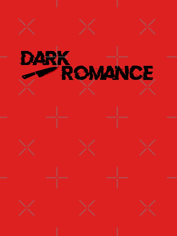 Dark Romance by kgkdesigns T-Shirts, Hoodie, Sweatshirt | BlankRebels.com (Image 3)