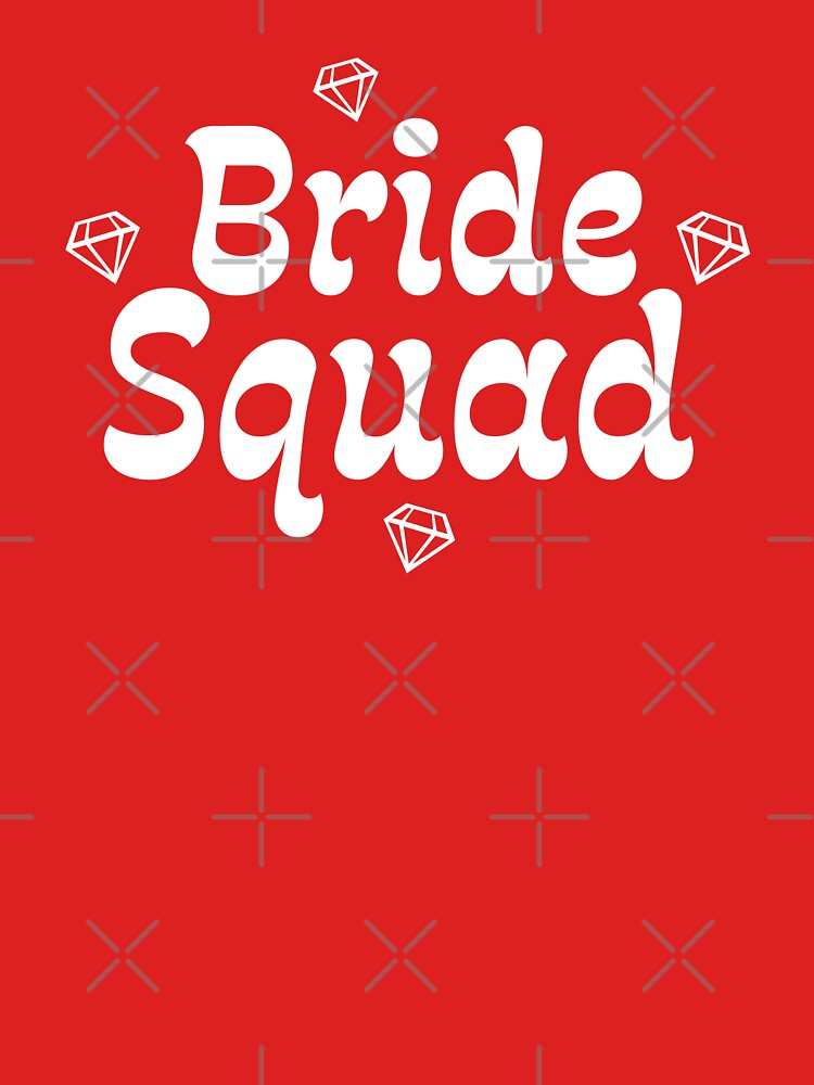 Bride Squad by TheArtism T-Shirts, Hoodie, Sweatshirt | BlankRebels.com (Image 3)