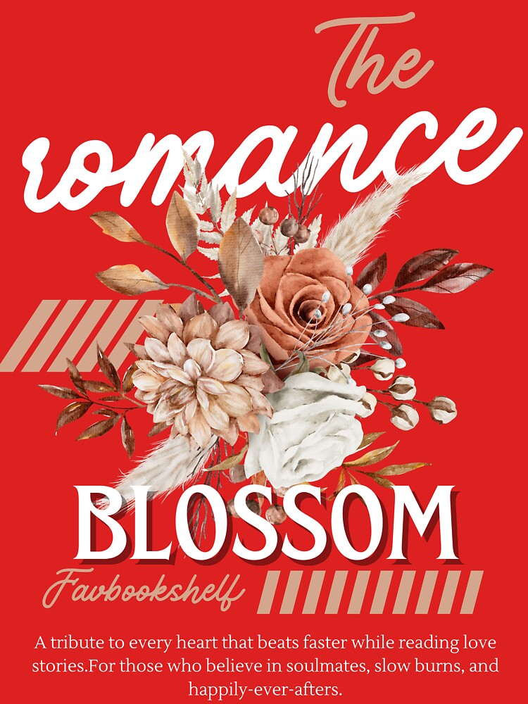 The Romance Blossom – Cute Romantic Book Lover Gift by Favbookshelf by Manik T-Shirts, Hoodie, Sweatshirt (Image 3)
